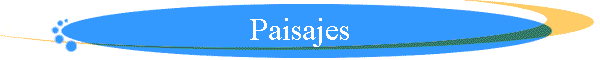 Paisajes